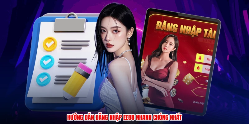 Hướng dẫn đăng nhập EE88 nhanh chóng nhất